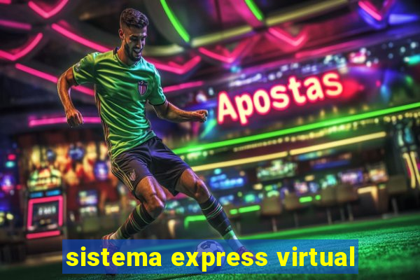 sistema express virtual